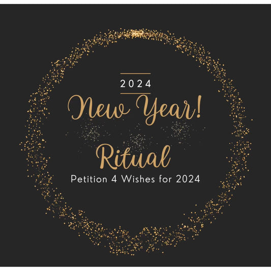 2024 New Year Ritual | Universal Petition