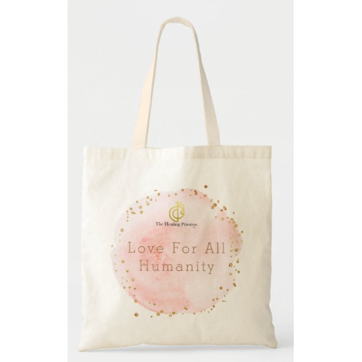 Love For All Humanity Tote