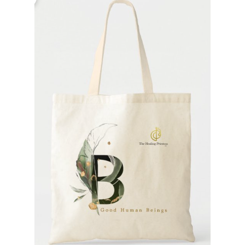 B Good Human Beings Tote Bag