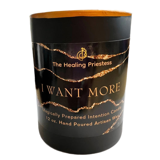 ' I WANT MORE ' Magical Candle