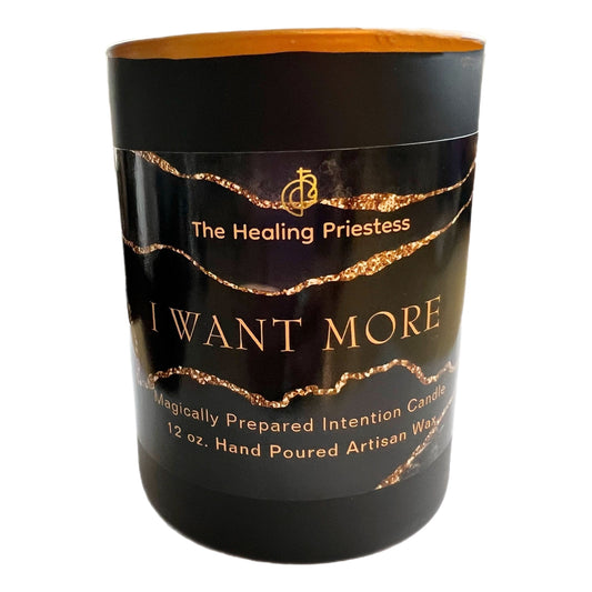 ' I WANT MORE ' Magical Candle